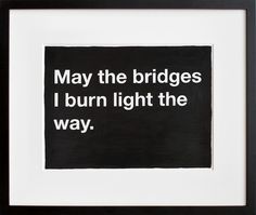 burn bridges